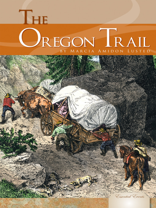 Title details for Oregon Trail by Marcia Amidon Lusted - Available
